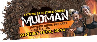 Mudman is coming to Powder Ridge!